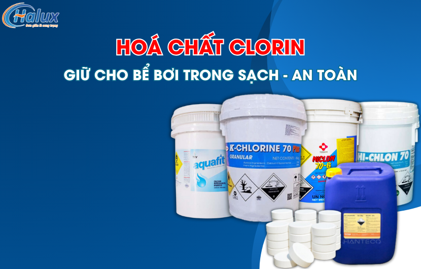 Các sản phẩm hoá chất clorin khử khuẩn nước do Halux cung cấp